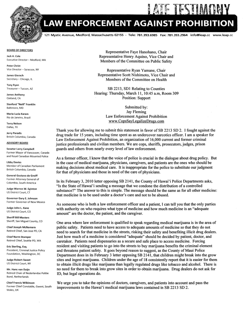 Representative Faye Hanohano, Chair Representative Henry Aquino, Vice Chair and Board of Directors Members Ofthe Committee on Public Safety Pamela Lichty, M.P.H