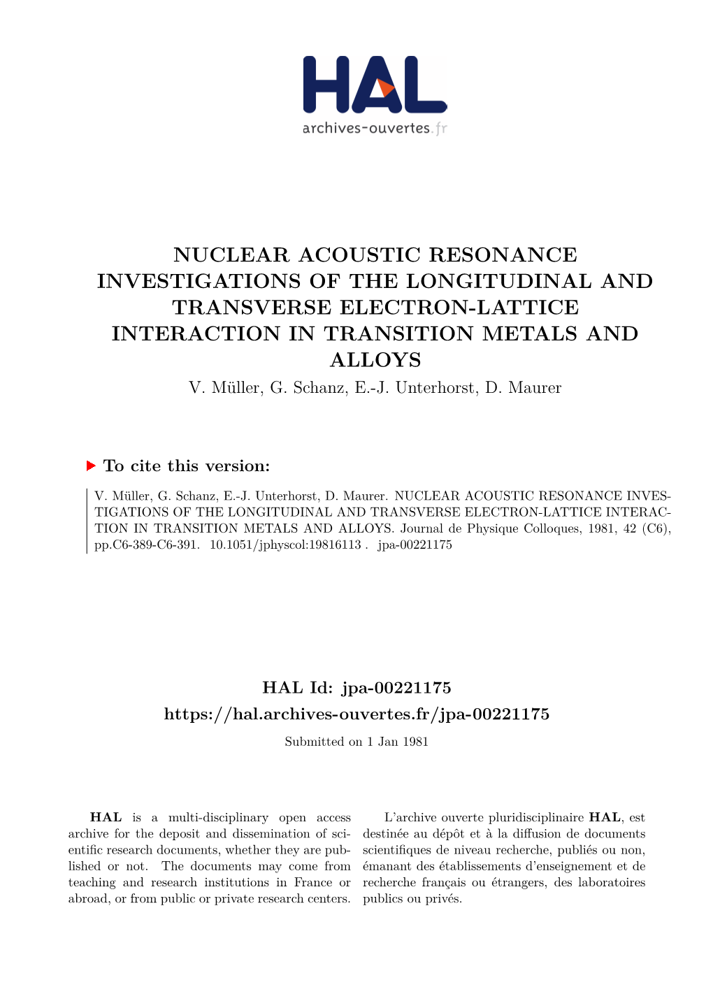 Nuclear Acoustic Resonance Investigations of the Longitudinal and Transverse Electron-Lattice Interaction in Transition Metals and Alloys V