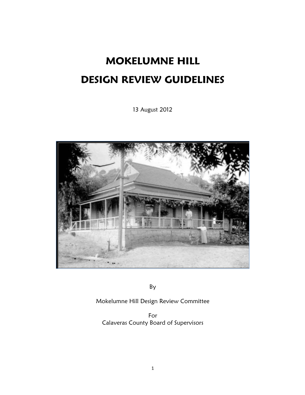 Mokelumne Hill Design Review Guidelines