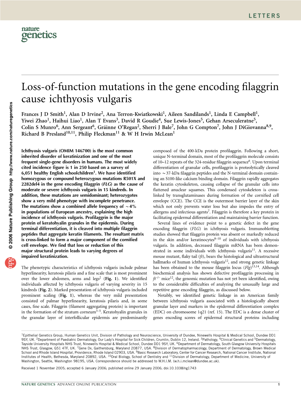 Loss-Of-Function Mutations in the Gene Encoding Filaggrin Cause Ichthyosis