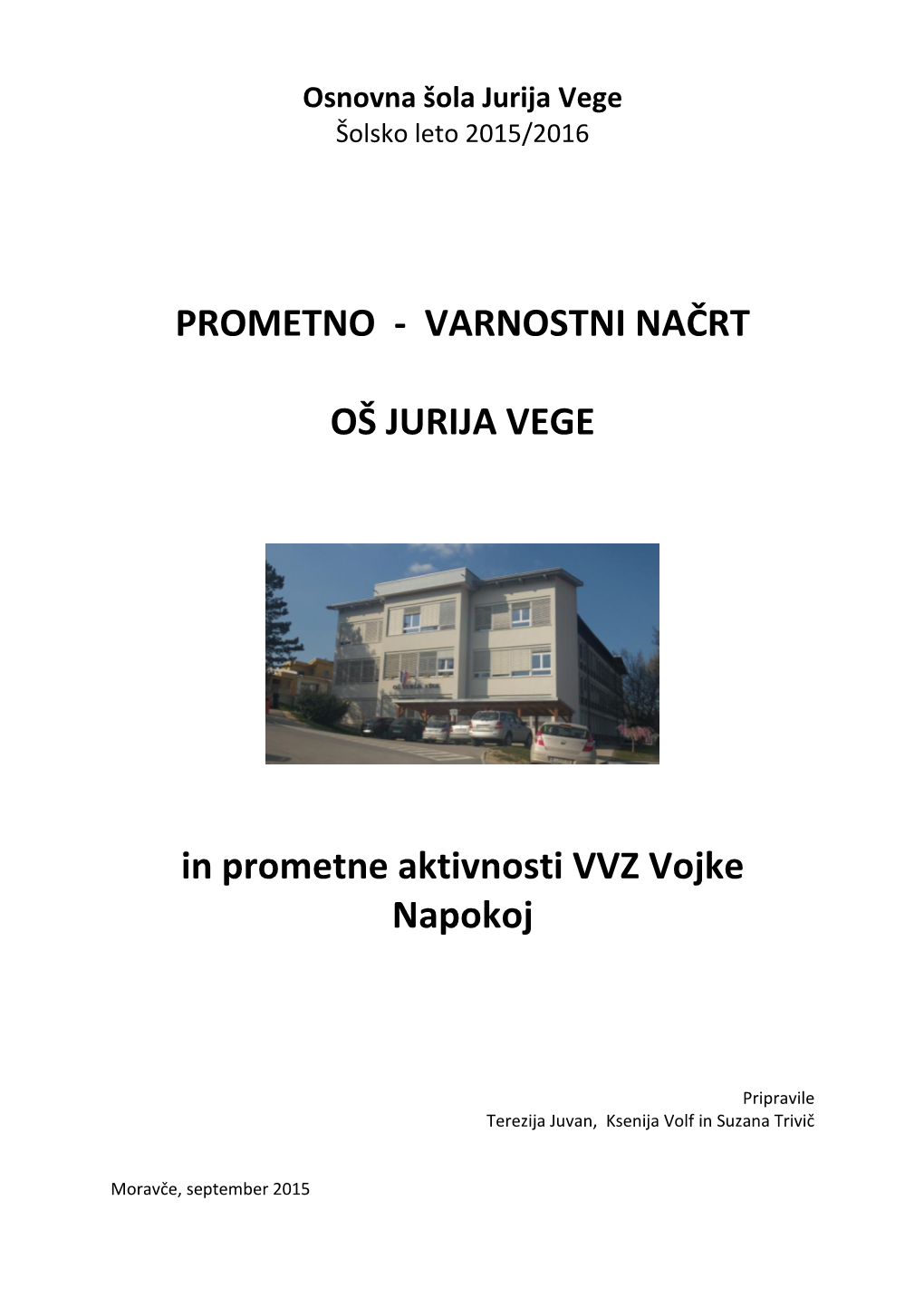 Prometno - Varnostni Načrt