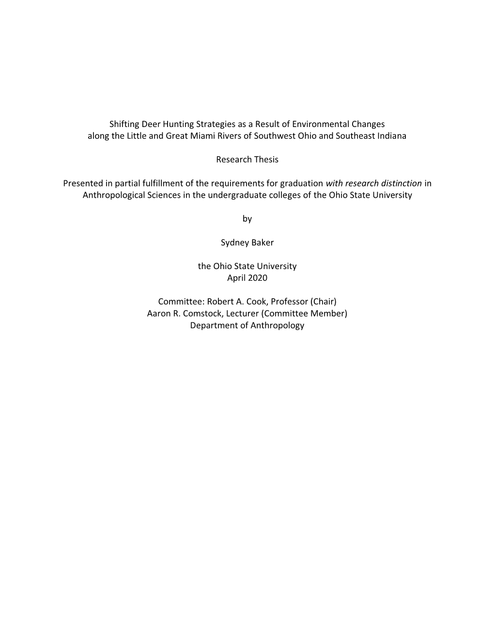 Shifting Deer Hunting Strategies As a Result of Environmental Changes Along the Little and Great Miami Rivers of Southwest Ohio and Southeast Indiana