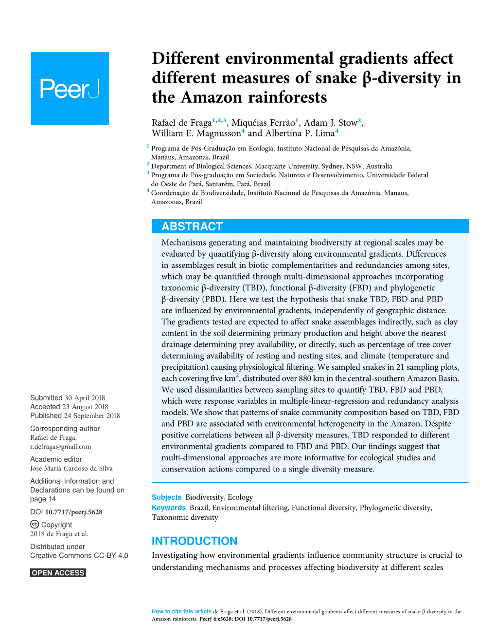 Different Environmental Gradients Affect Different Measures of Snake Β-Diversity in the Amazon Rainforests