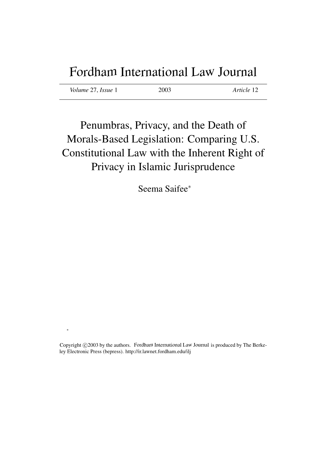 Penumbras, Privacy, and the Death of Morals-Based Legislation: Comparing U.S