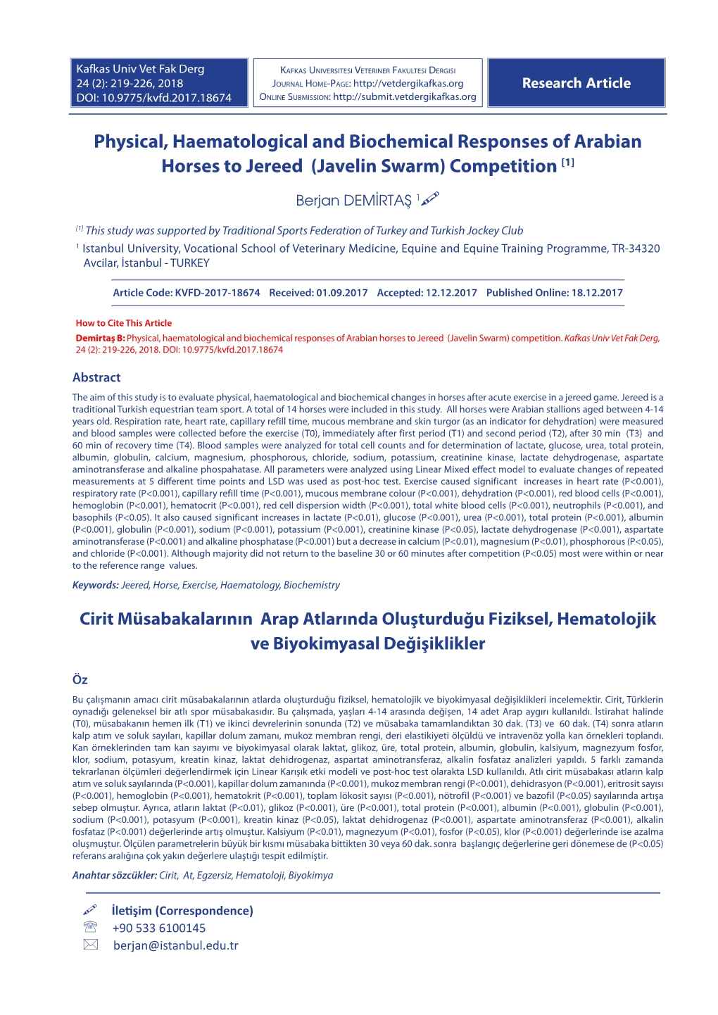 Physical, Haematological and Biochemical Responses of Arabian Horses to Jereed (Javelin Swarm) Competition [1]