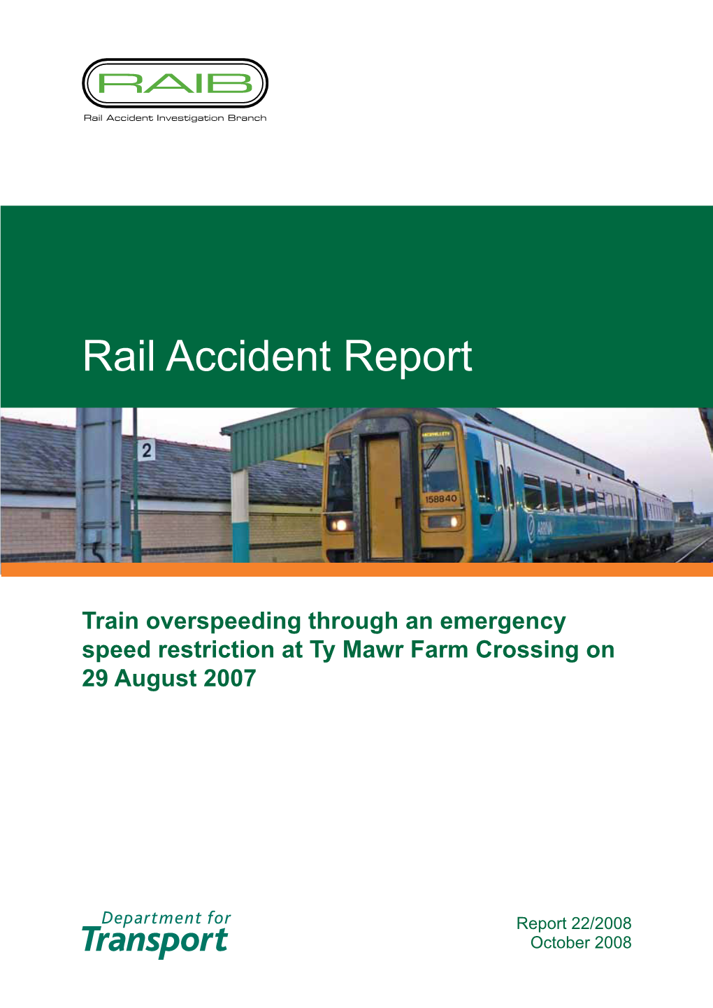 Rail Accident Report