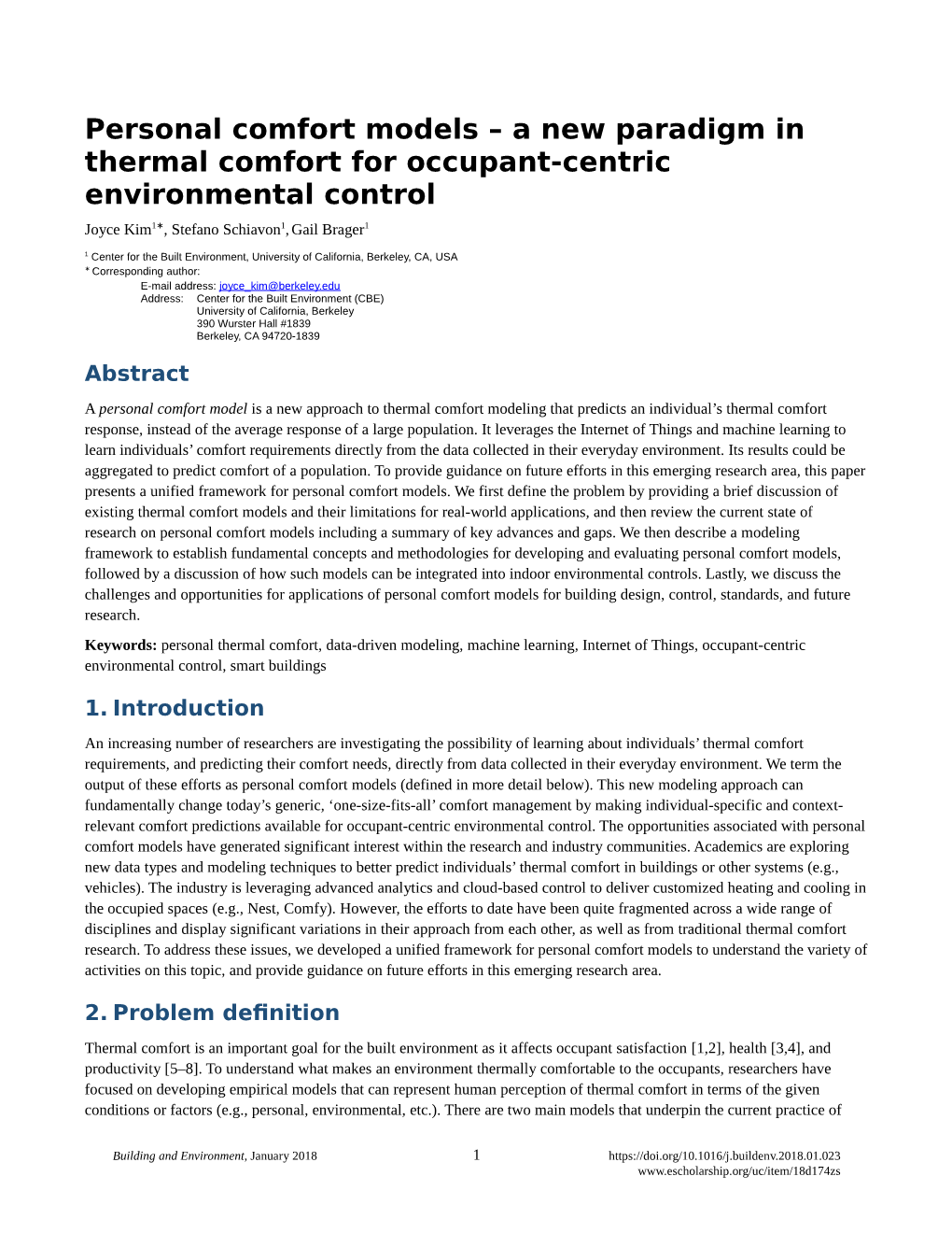 A New Paradigm in Thermal Comfort for Occupant-Centric Environmental Control Joyce Kim1∗, Stefano Schiavon1, Gail Brager1