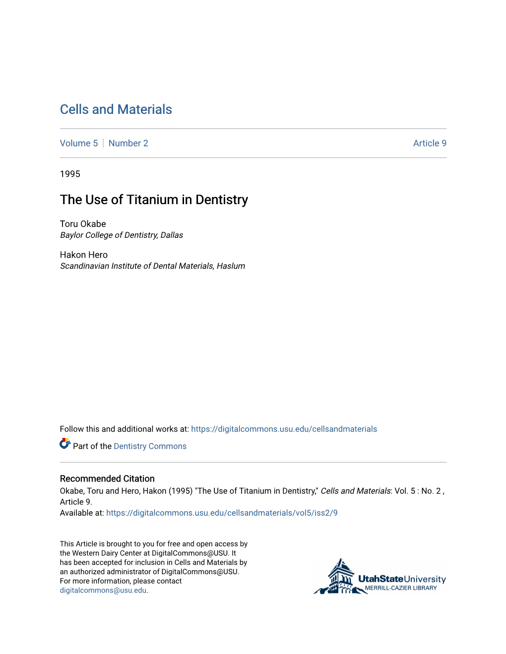 The Use of Titanium in Dentistry