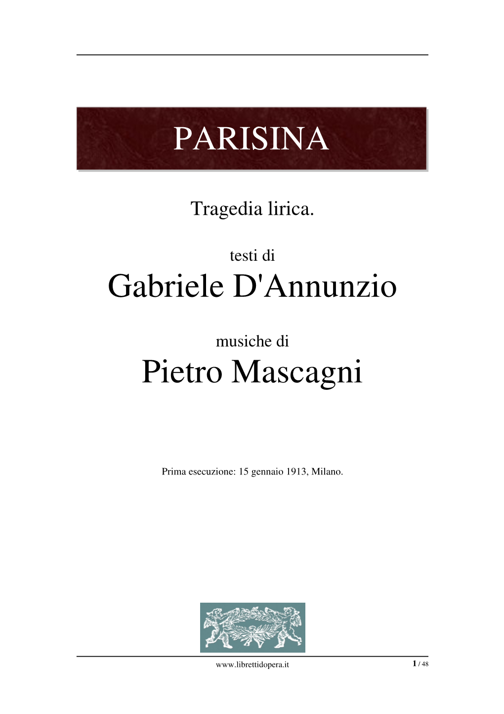 PARISINA Gabriele D'annunzio Pietro Mascagni