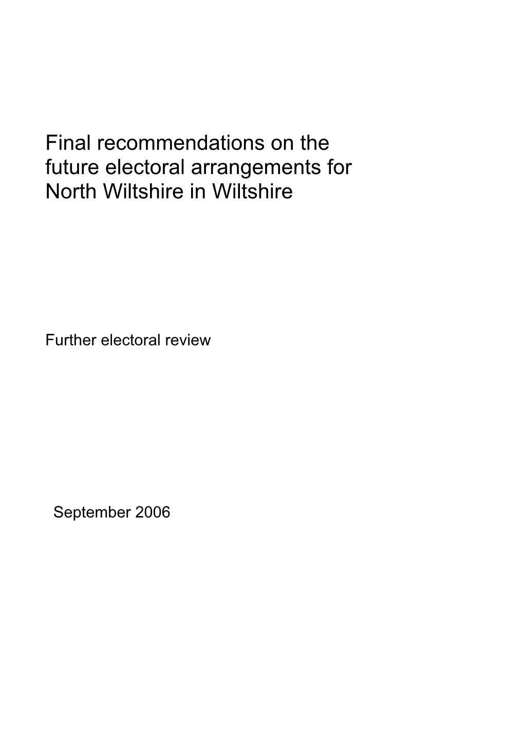 Final Recommendations on the Future Electoral Arrangements for North Wiltshire in Wiltshire