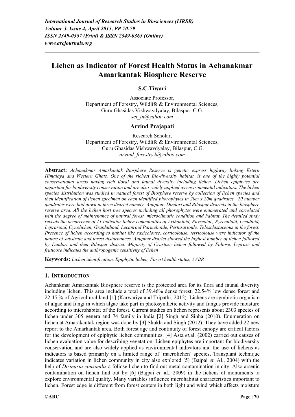 Lichen As Indicator of Forest Health in Achanakmar Amarkantak Biosphere Reserve
