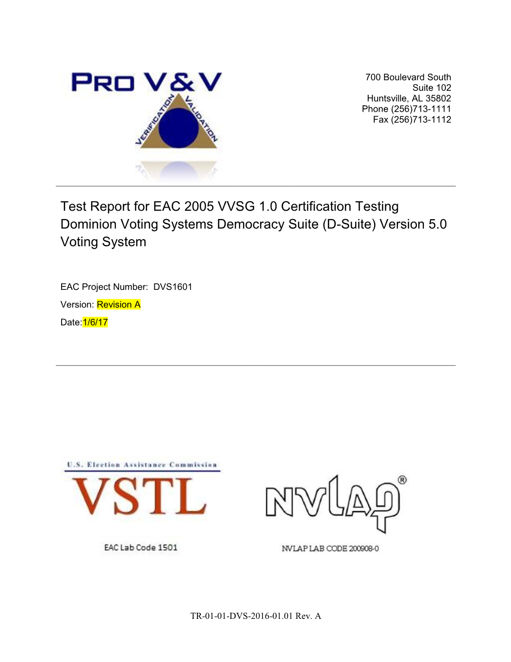 (D-Suite) Version 5.0 Voting System