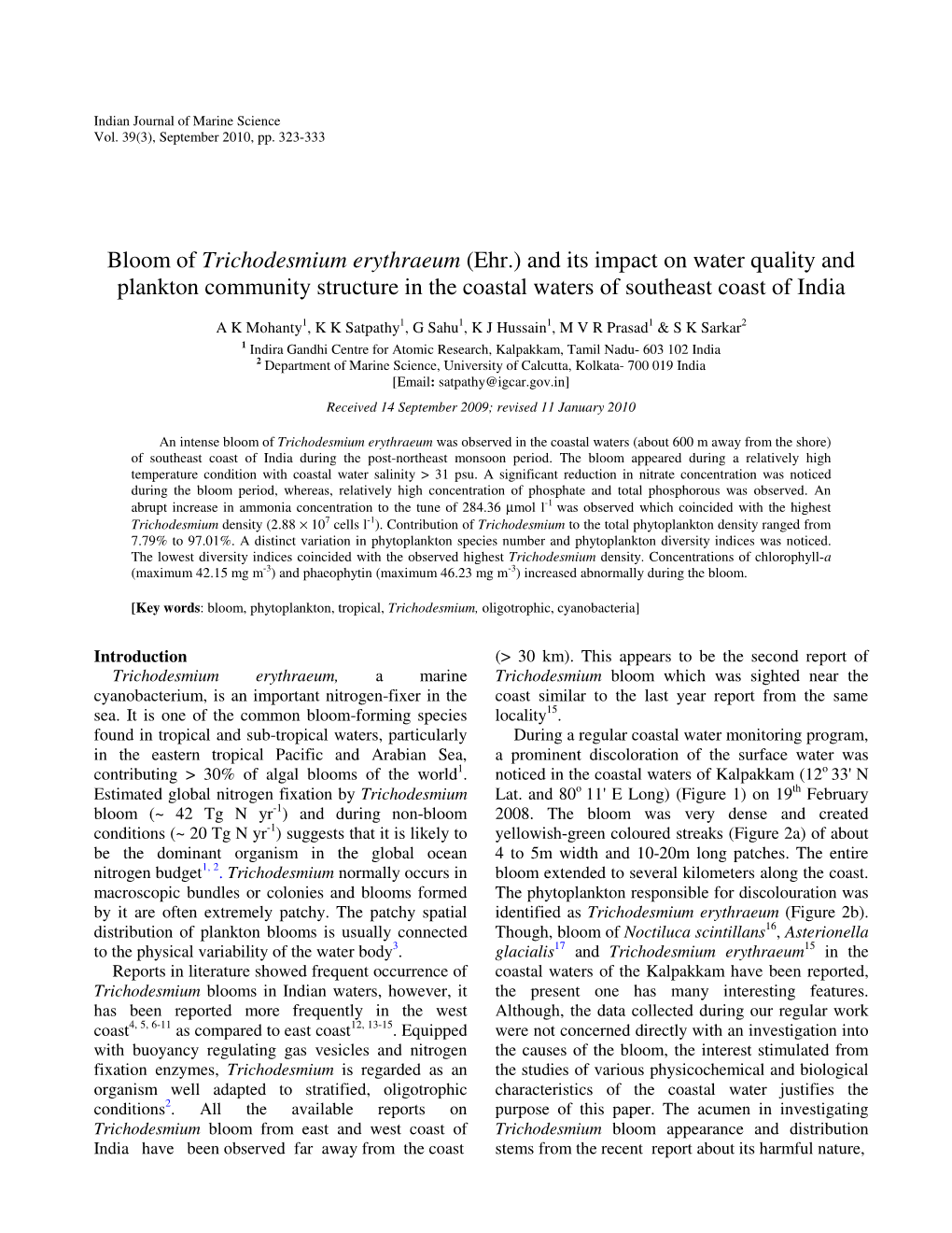 Bloom of Trichodesmium Erythraeum (Ehr.) and Its Impact on Water Quality and Plankton Community Structure in the Coastal Waters of Southeast Coast of India