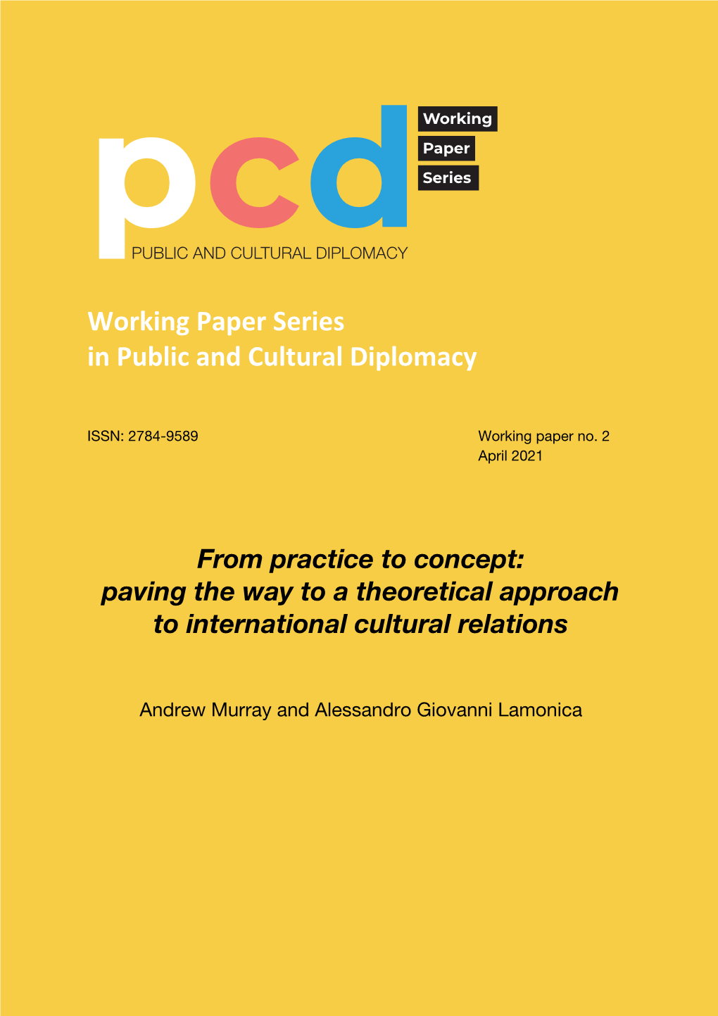 Working Paper Series in Public and Cultural Diplomacy