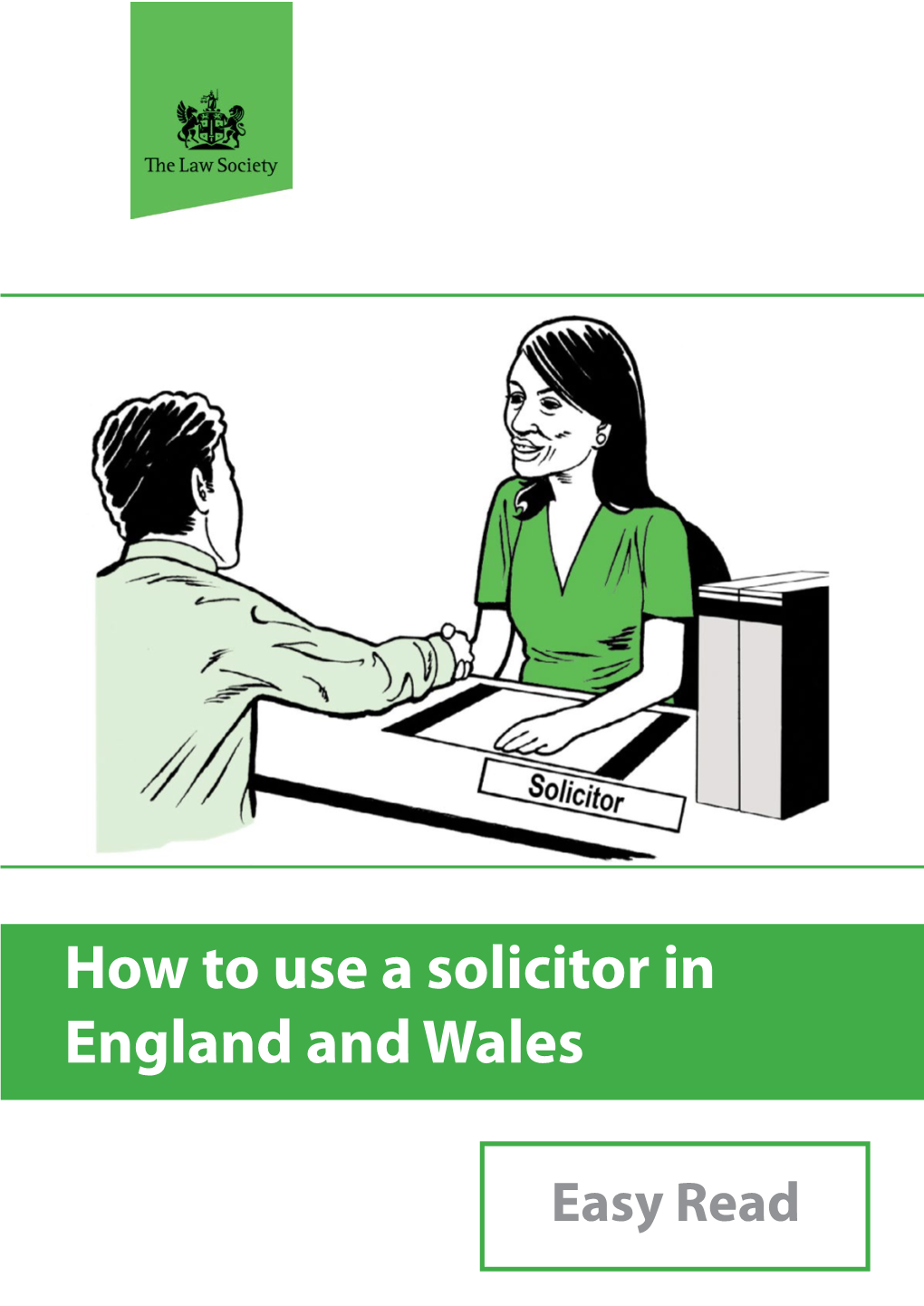 How to Use a Solicitor in England and Wales