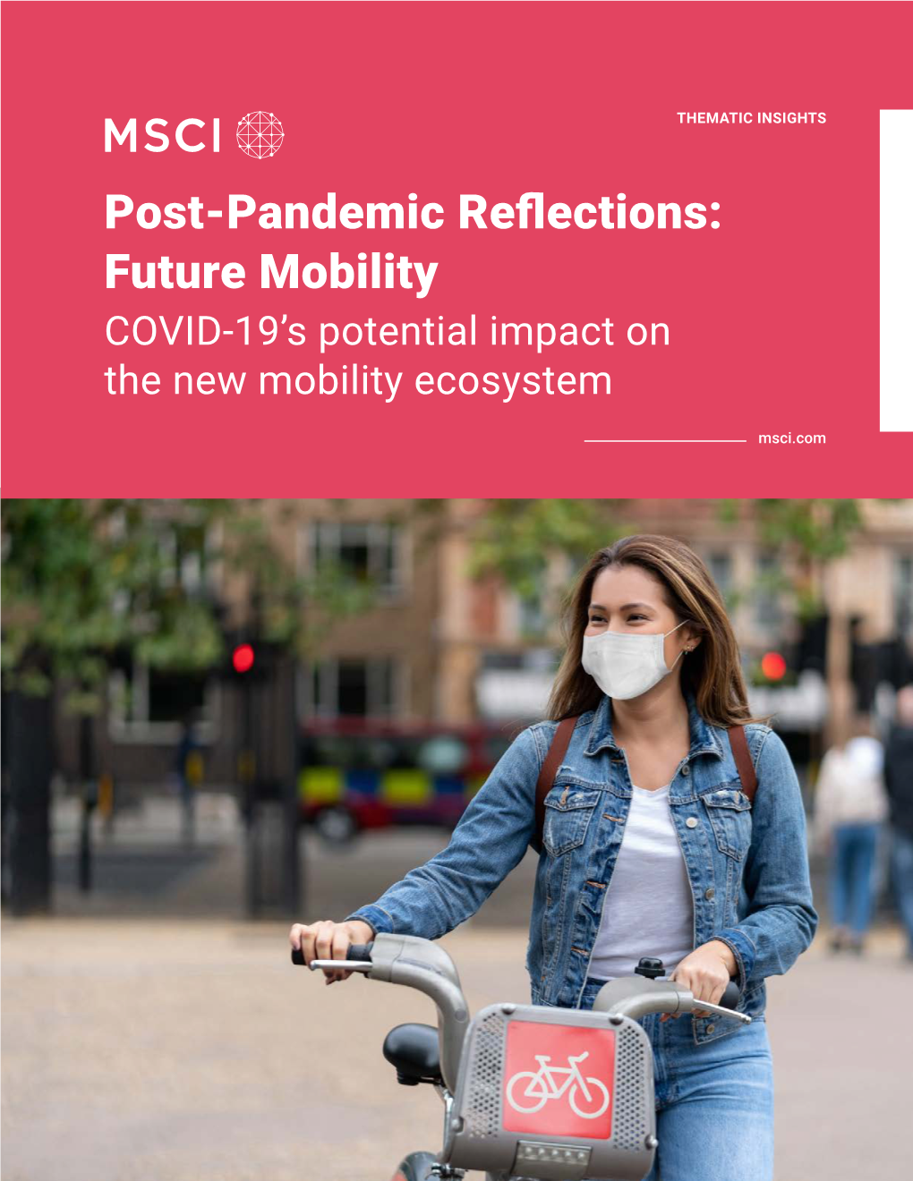 Post-Pandemic Reflections: Future Mobility COVID-19’S Potential Impact on the New Mobility Ecosystem