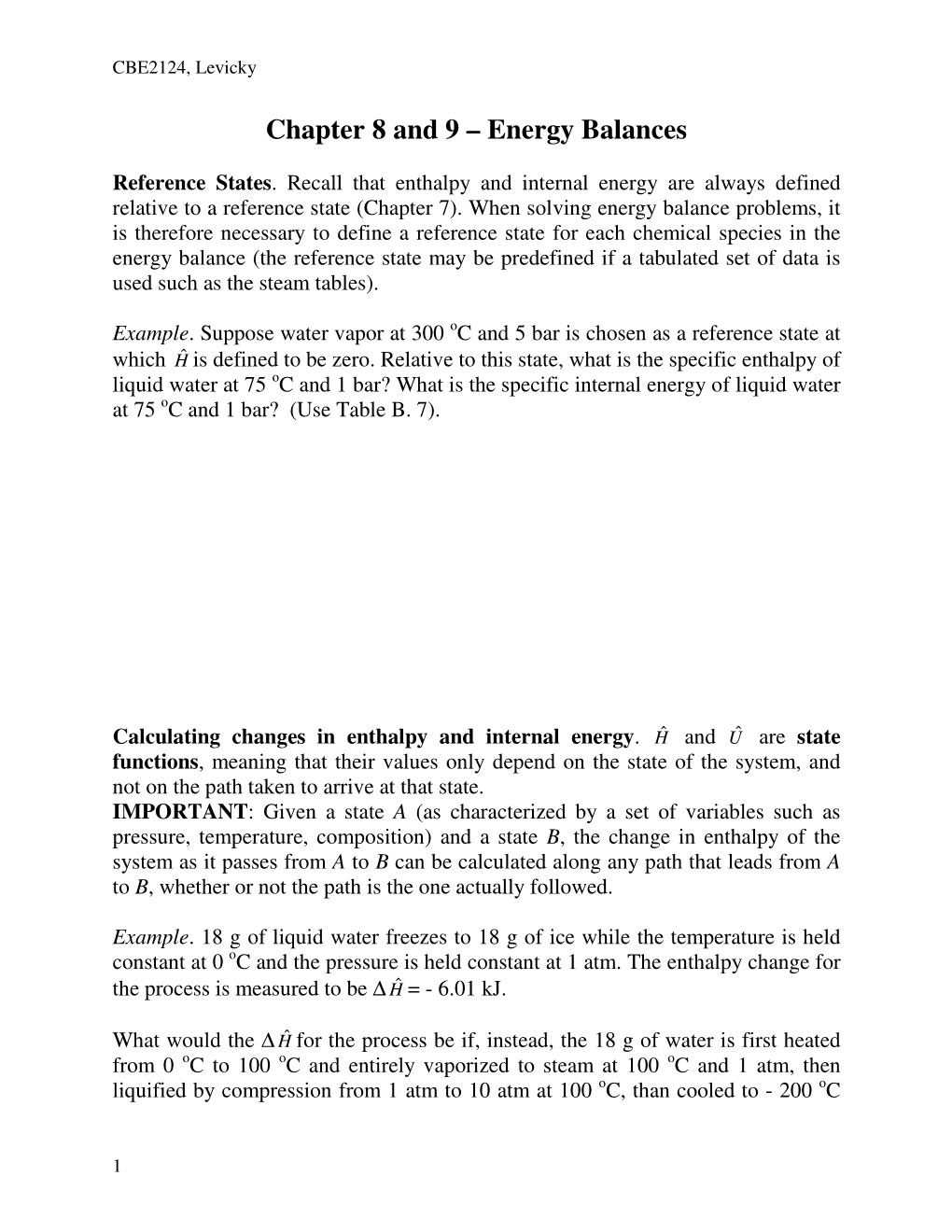 Chapter 8 and 9 – Energy Balances