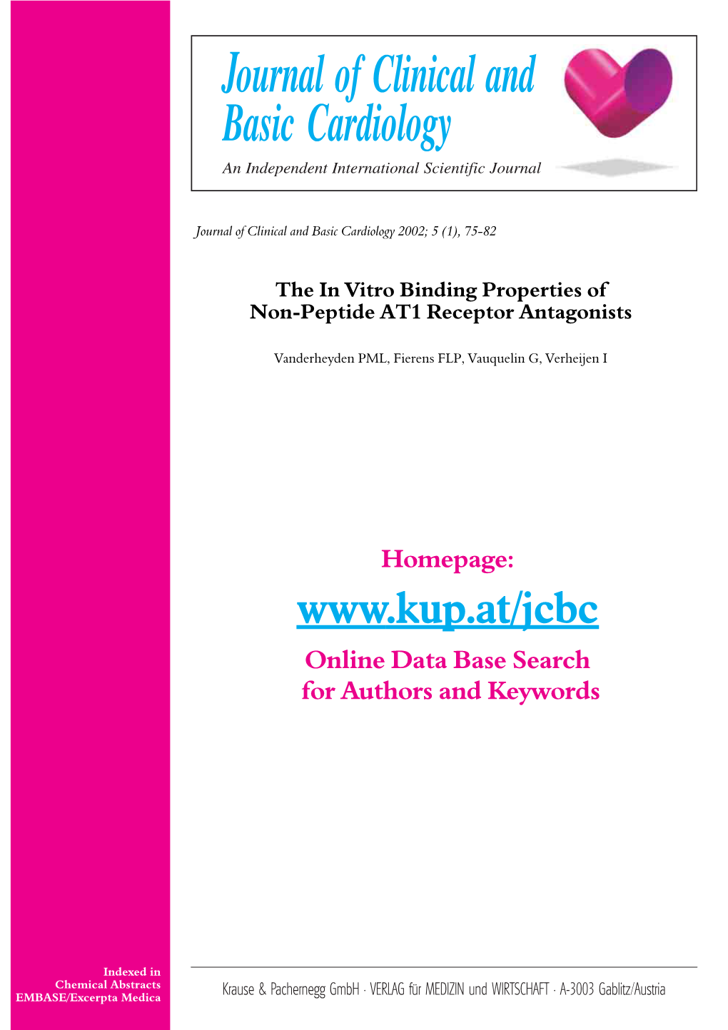 The in Vitro Binding Properties of Non-Peptide AT1 Receptor Antagonists