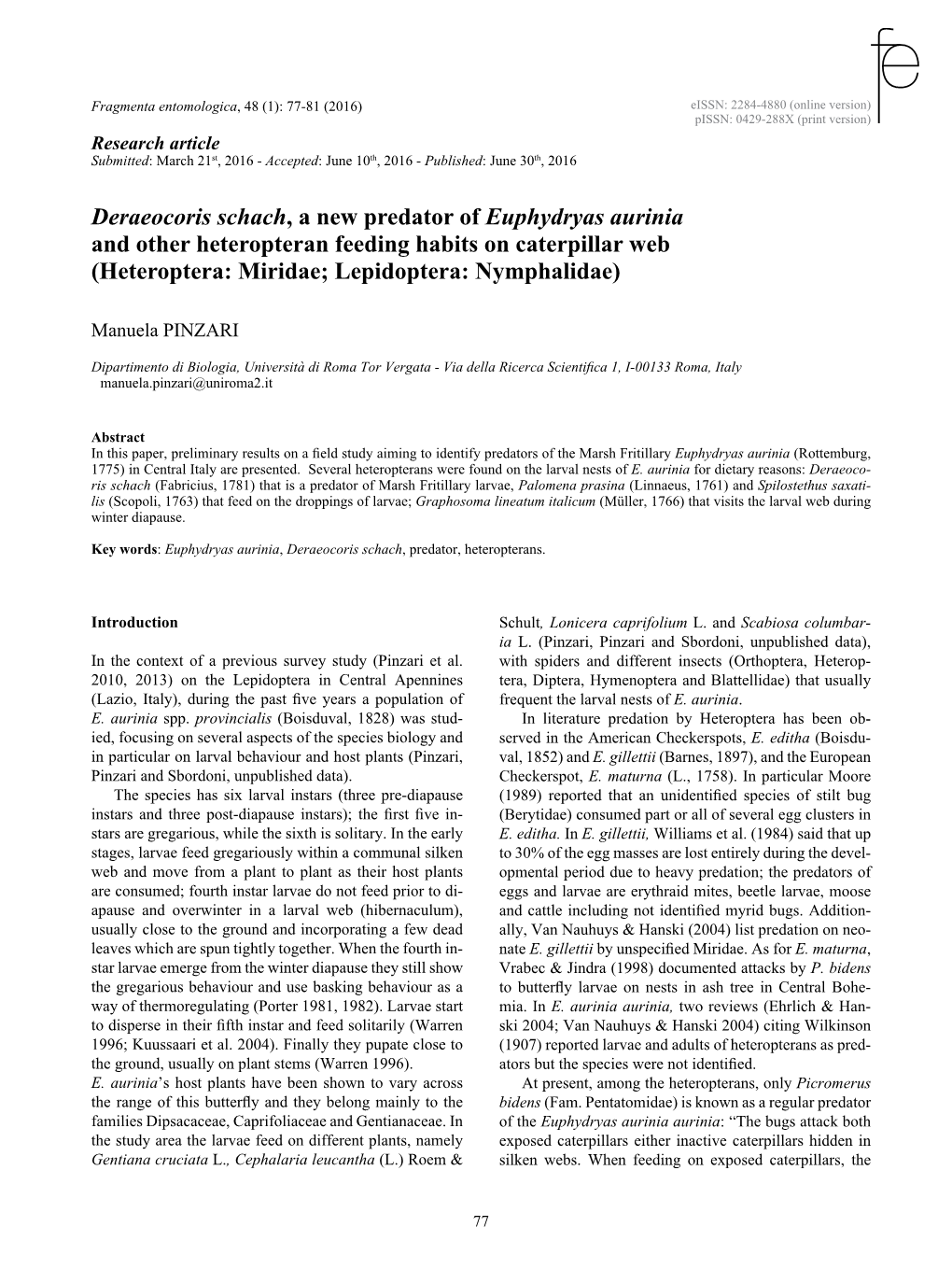 Deraeocoris Schach, a New Predator of Euphydryas Aurinia and Other Heteropteran Feeding Habits on Caterpillar Web (Heteroptera: Miridae; Lepidoptera: Nymphalidae)