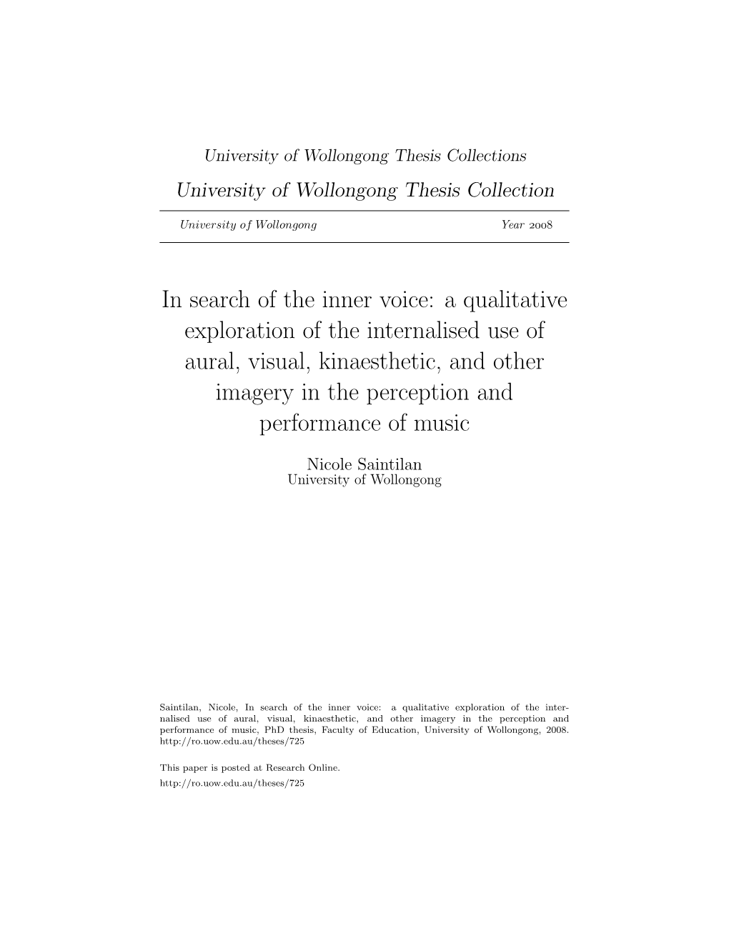 A Qualitative Exploration of the Internalised Use of Aural, Visual, Kinaesthetic, and Other Imagery in the Perception and Performance of Music