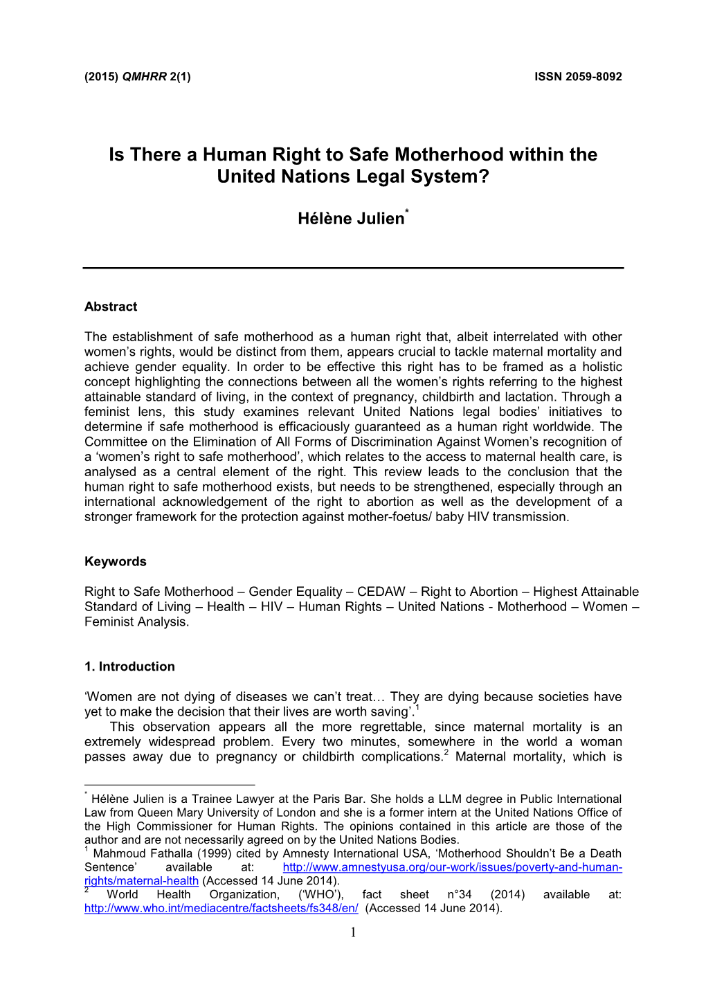 Is There a Human Right to Safe Motherhood Within the United Nations Legal System?
