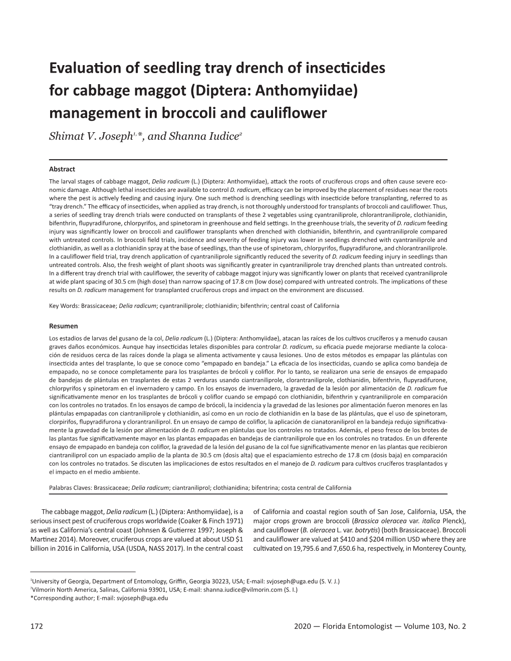 Evaluation of Seedling Tray Drench of Insecticides for Cabbage Maggot (Diptera: Anthomyiidae) Management in Broccoli and Cauliflower