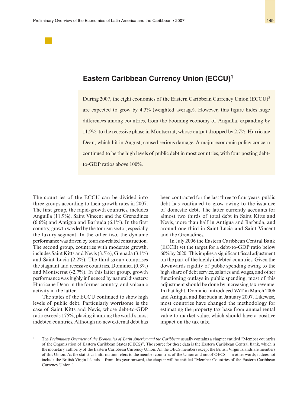 Preliminary Overview of the Economies of Latin America and the Caribbean • 2007 149