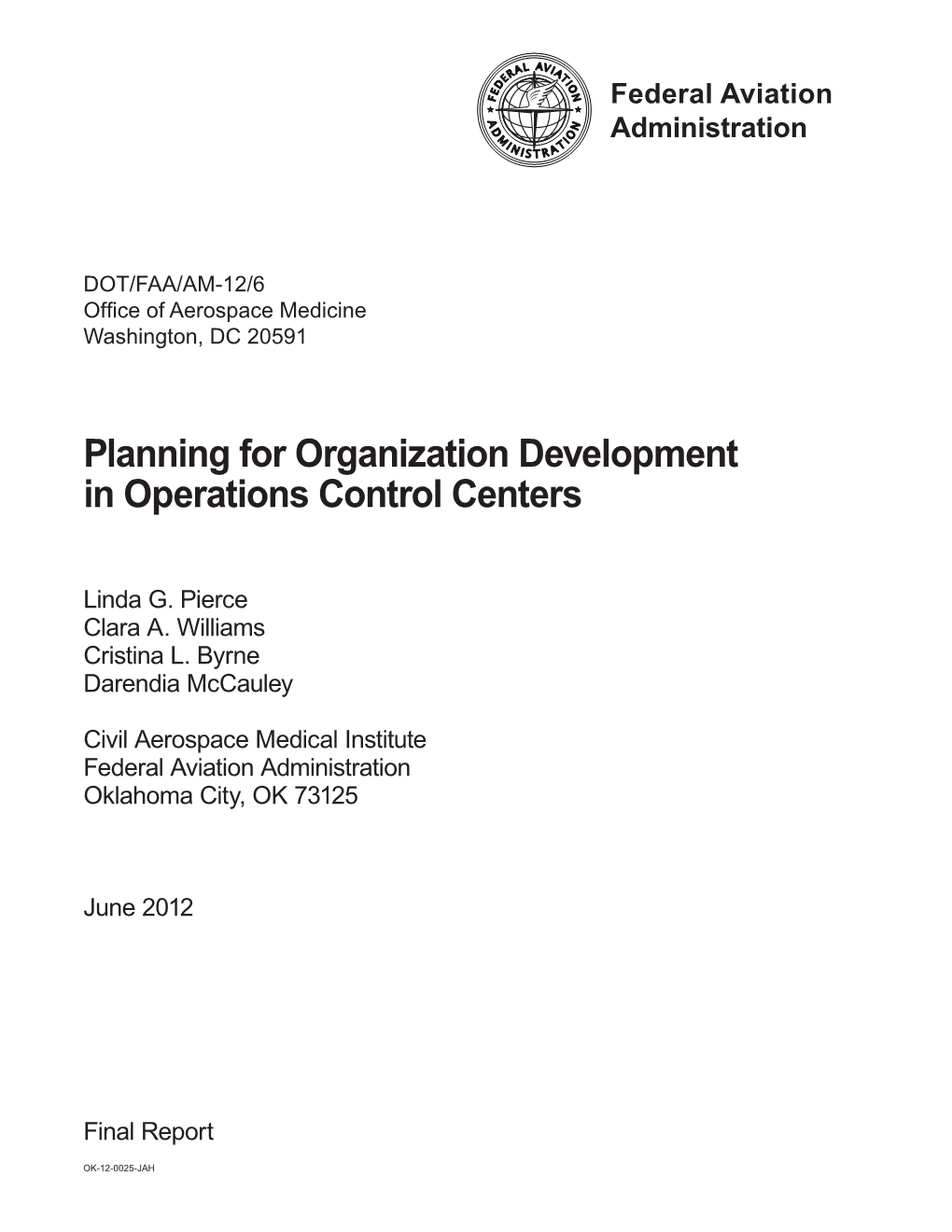 Planning for Organization Development in Operations Control Centers