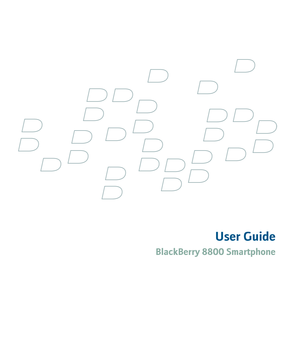 User Guide Blackberry 8800 Smartphone SWD-280419-0222085634-001 Contents