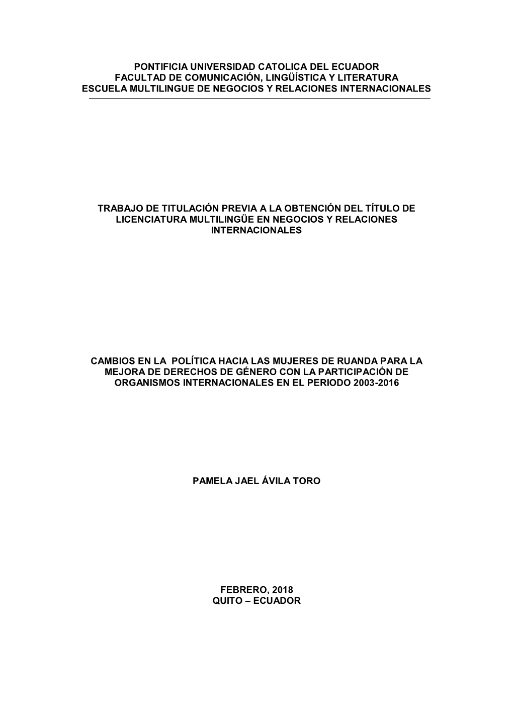 Pontificia Universidad Catolica Del Ecuador Facultad De Comunicación, Lingüística Y Literatura Escuela Multilingue De Negocios Y Relaciones Internacionales