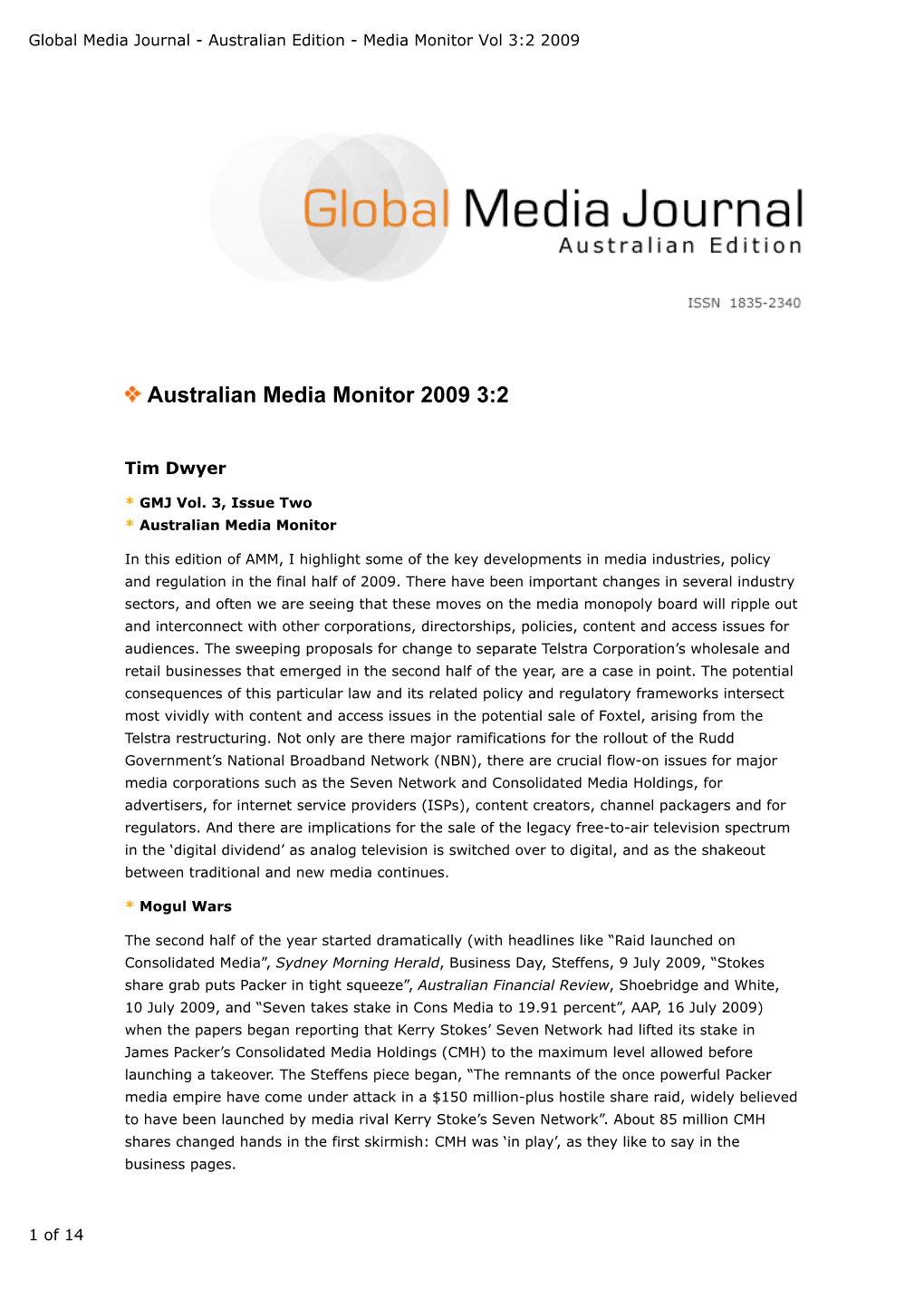 Global Media Journal - Australian Edition - Media Monitor Vol 3:2 2009