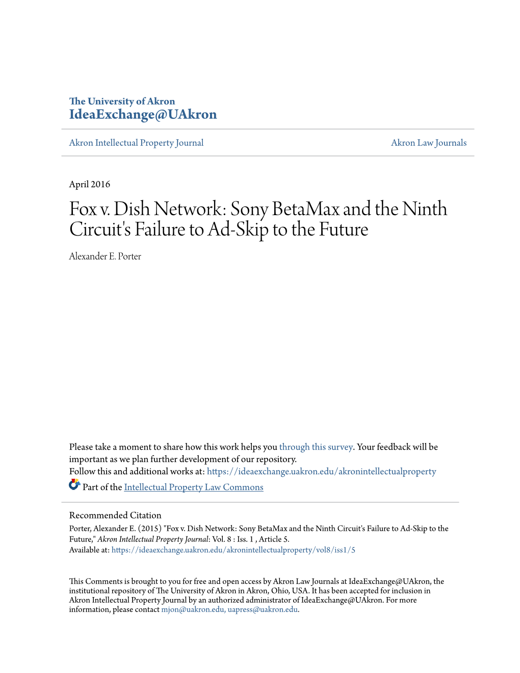 Fox V. Dish Network: Sony Betamax and the Ninth Circuit's Failure to Ad-Skip to the Future Alexander E