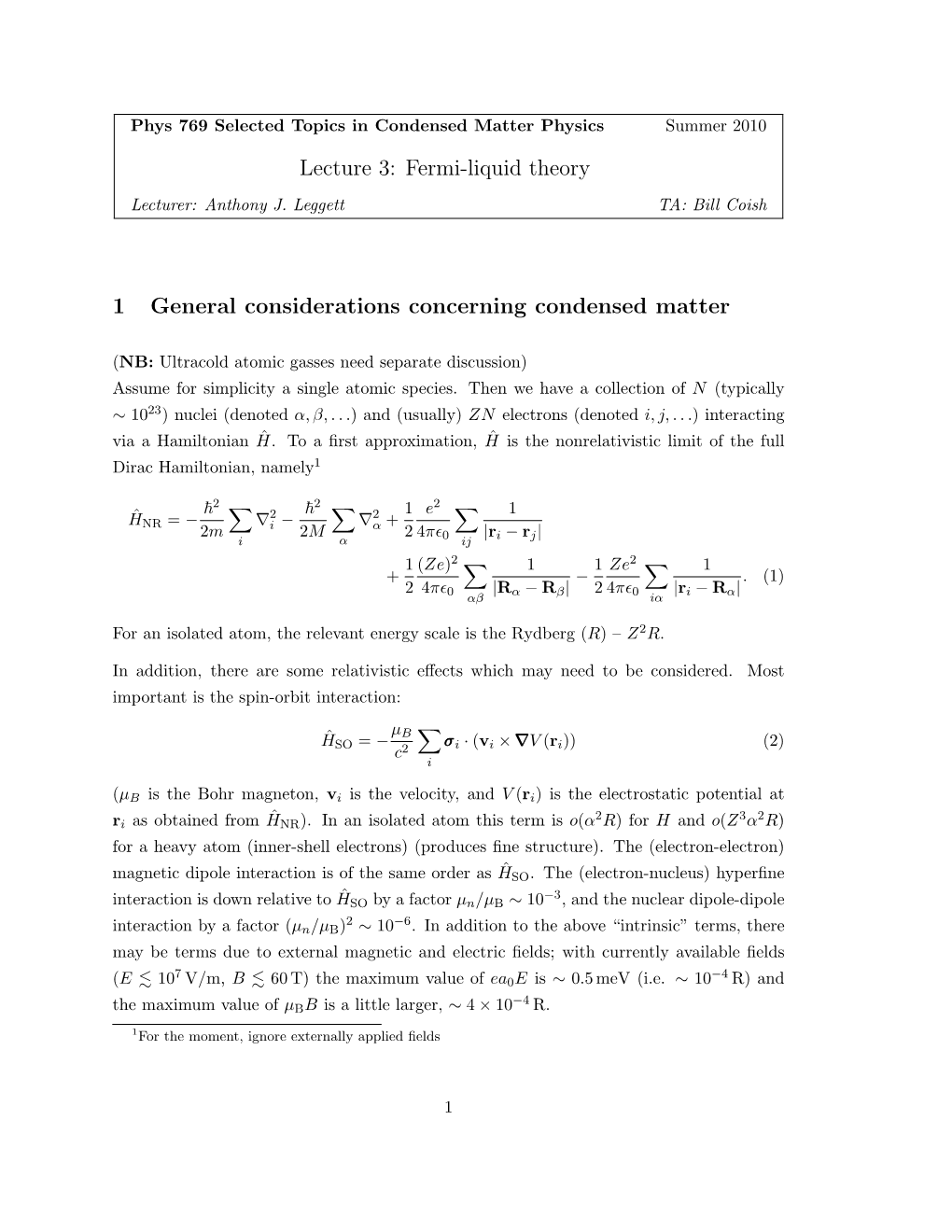 Lecture 3: Fermi-Liquid Theory 1 General Considerations Concerning Condensed Matter
