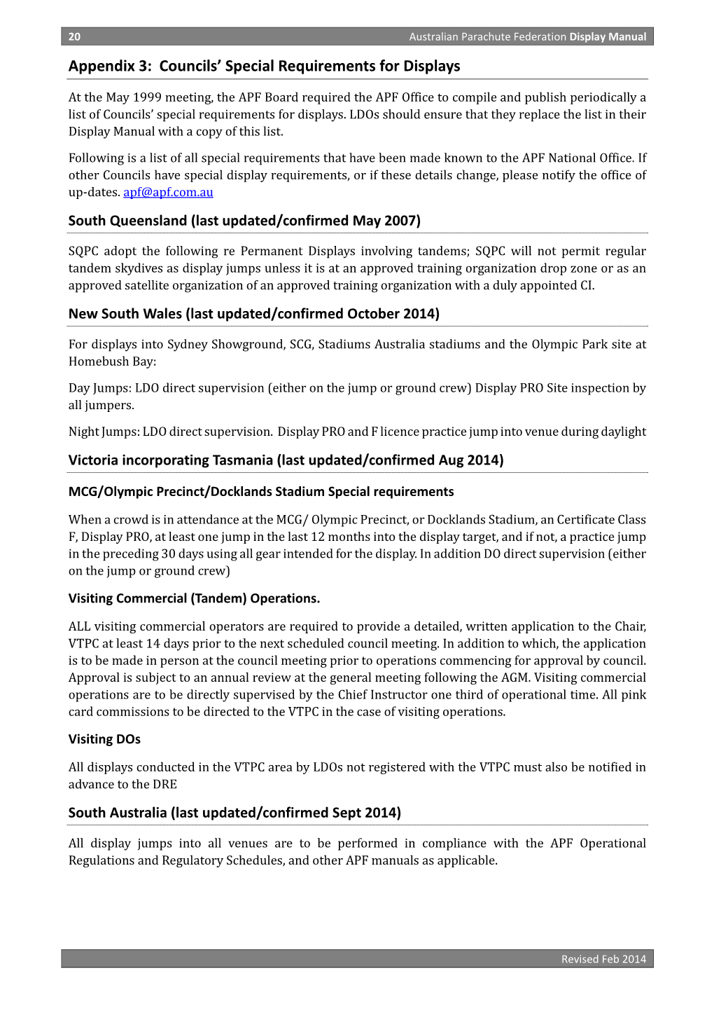 Councils' Special Requirements for Displays