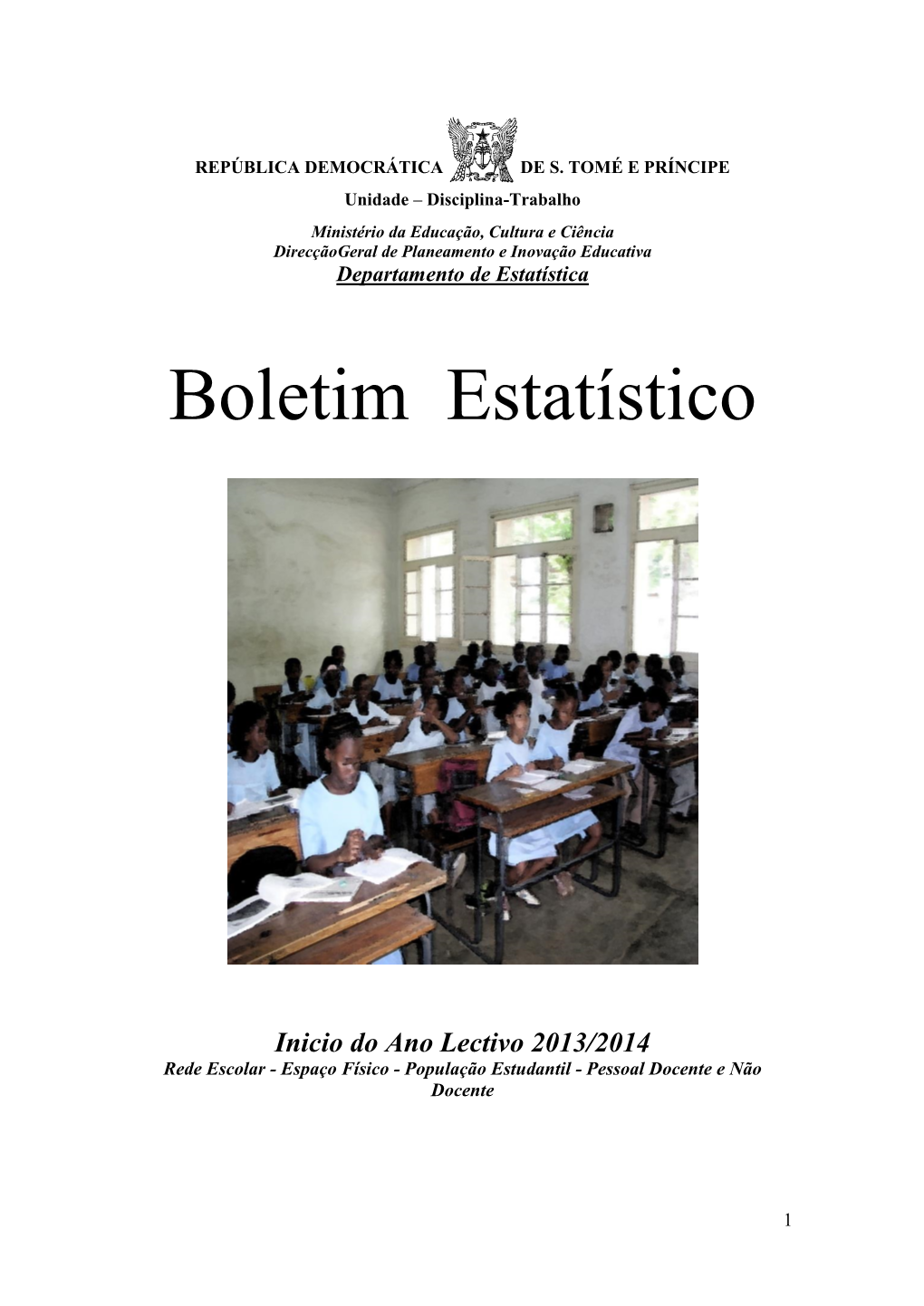 Boletim Estatístico Da Educação