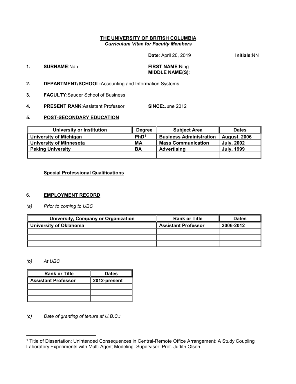 THE UNIVERSITY of BRITISH COLUMBIA Curriculum Vitae for Faculty Members