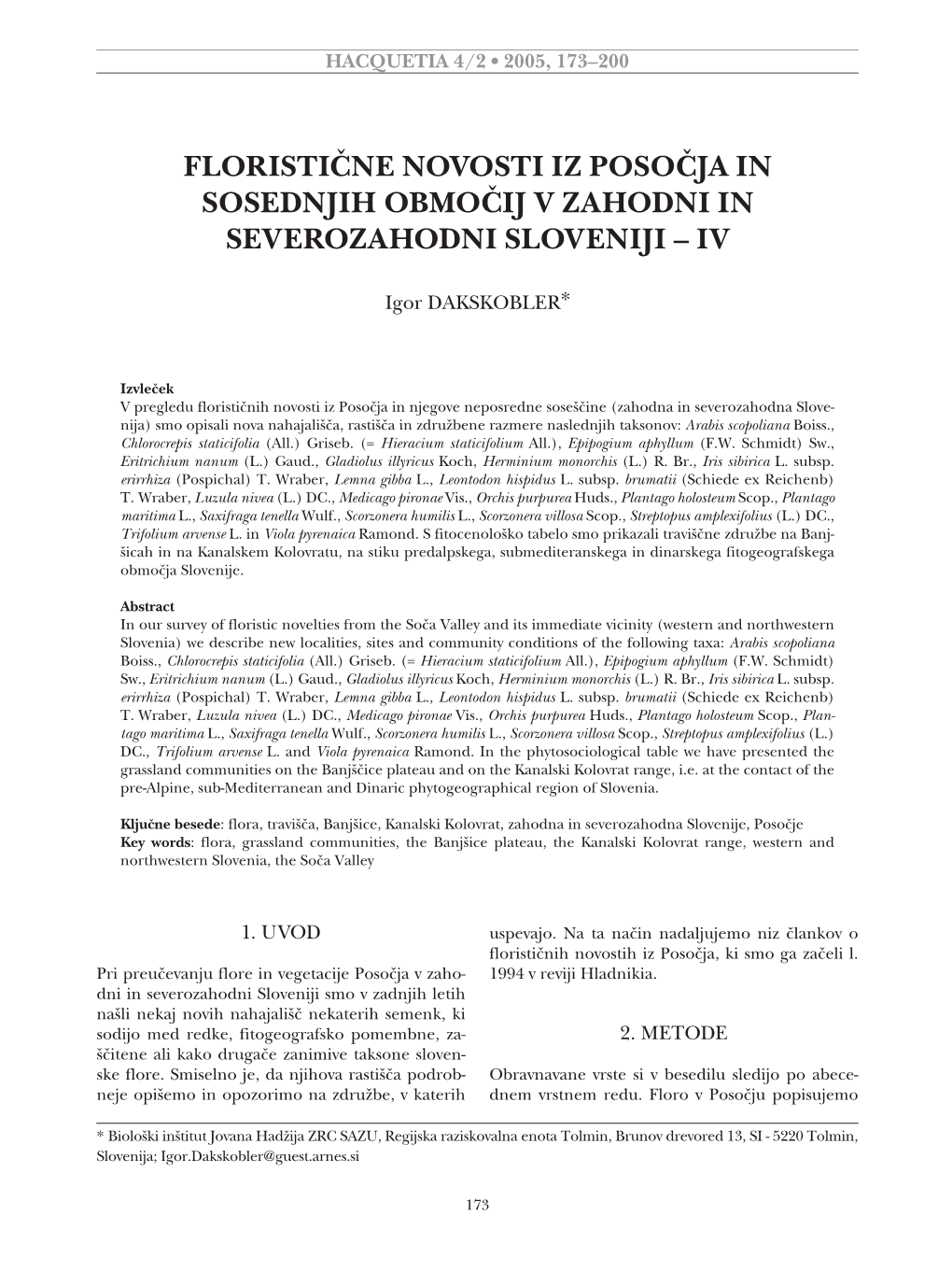 Floristične Novosti Iz Posočja in Sosednjih Območij V Zahodni in Severozahodni Sloveniji – Iv