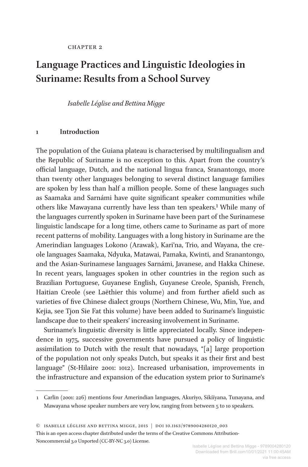 Language Practices and Linguistic Ideologies in Suriname: Results from a School Survey