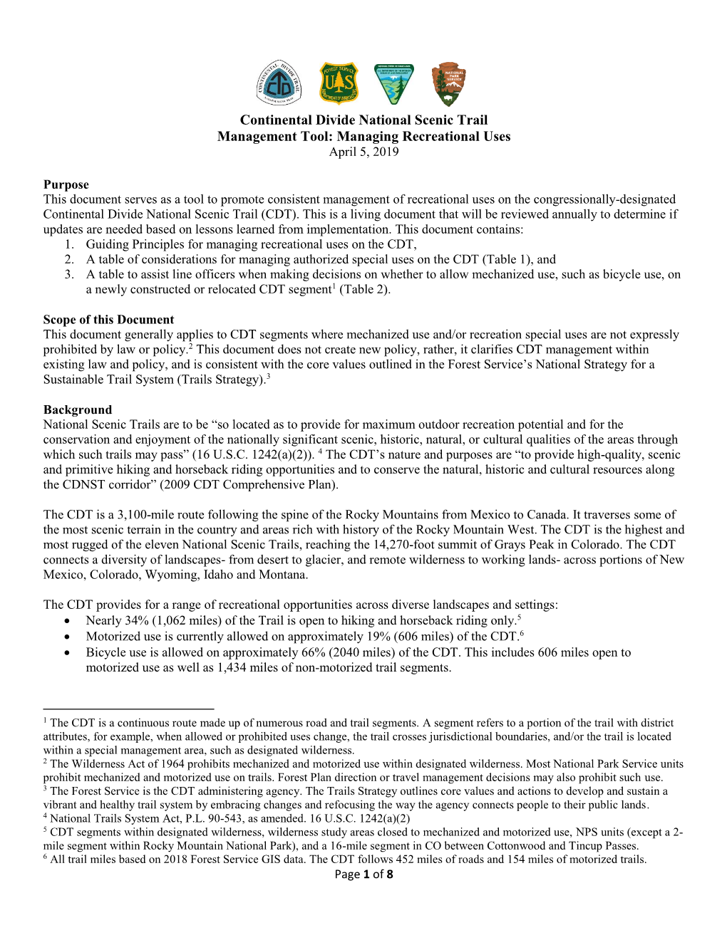 Continental Divide National Scenic Trail Management Tool: Managing Recreational Uses April 5, 2019