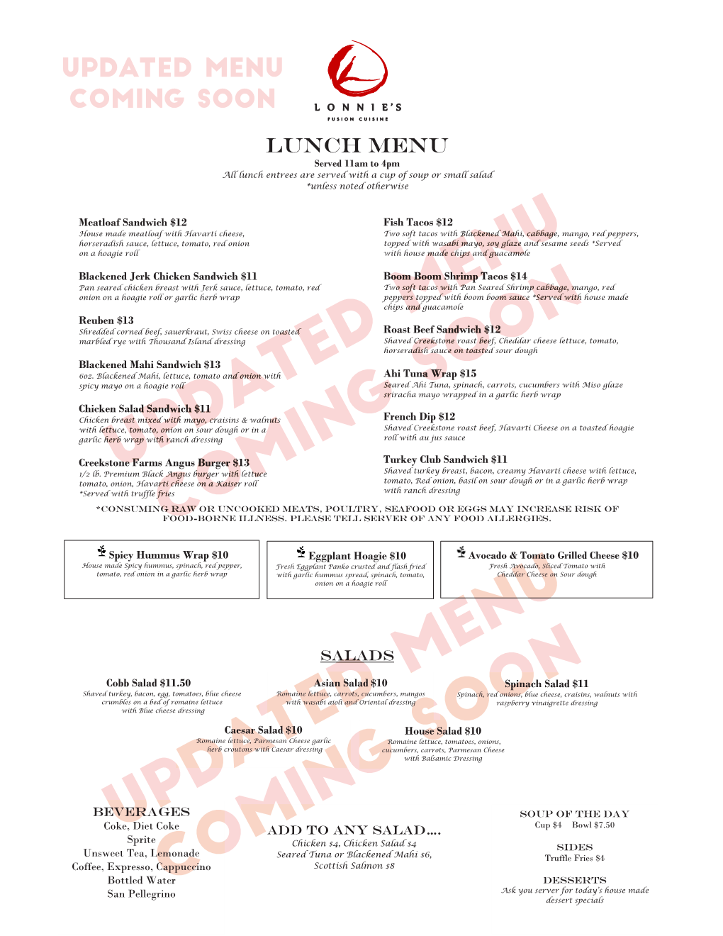 Lunch Menu Served 11Am to 4Pm All Lunch Entrees Are Served with a Cup of Soup Or Small Salad *Unless Noted Otherwise