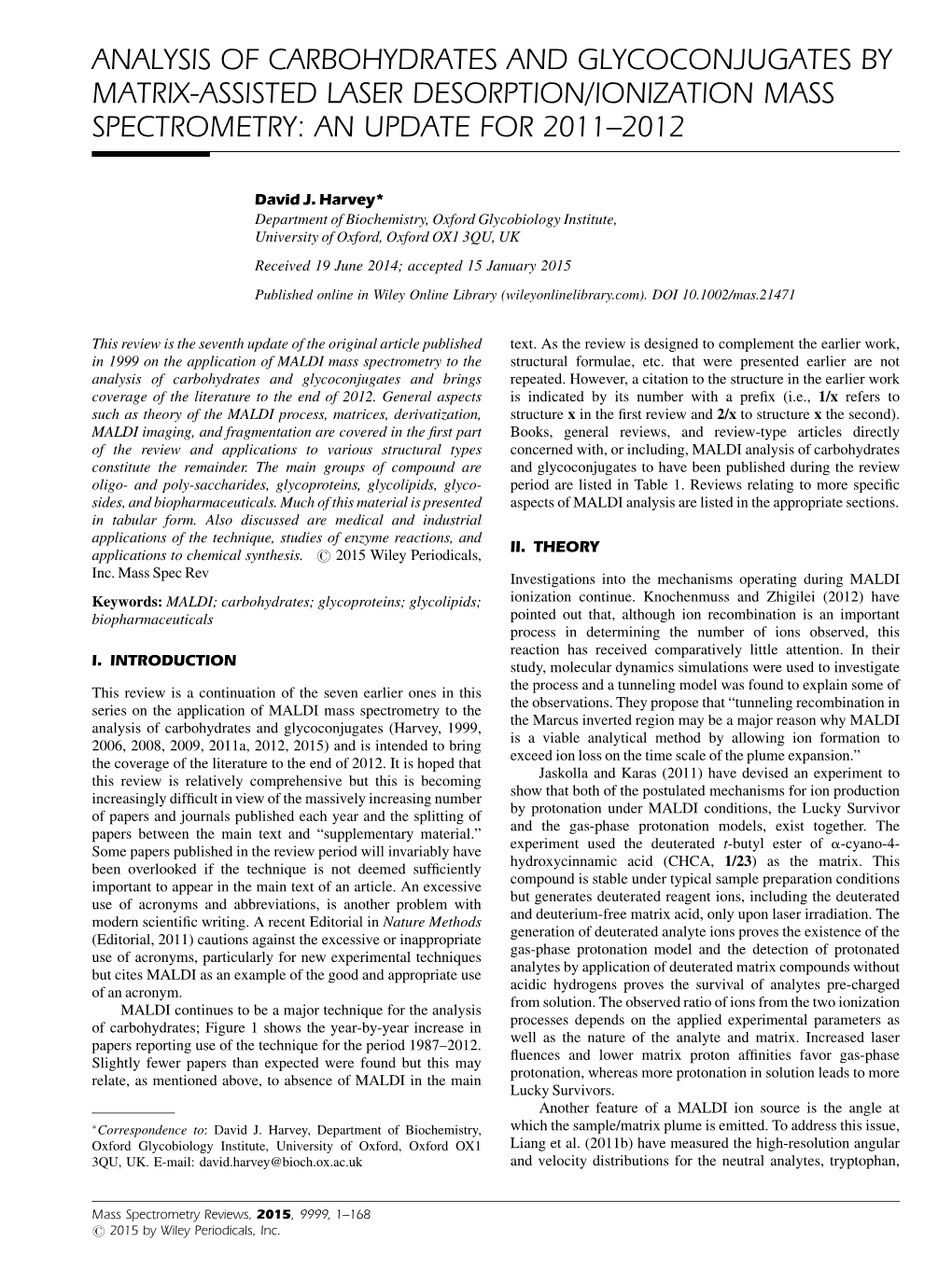 Analysis of Carbohydrates and Glycoconjugates by Matrix-Assisted Laser Desorption/Ionization Mass Spectrometry: an Update for 2011–2012