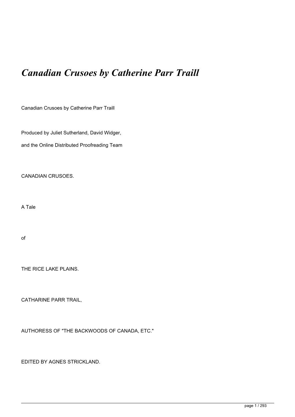 Canadian Crusoes by Catherine Parr Traill</H1>