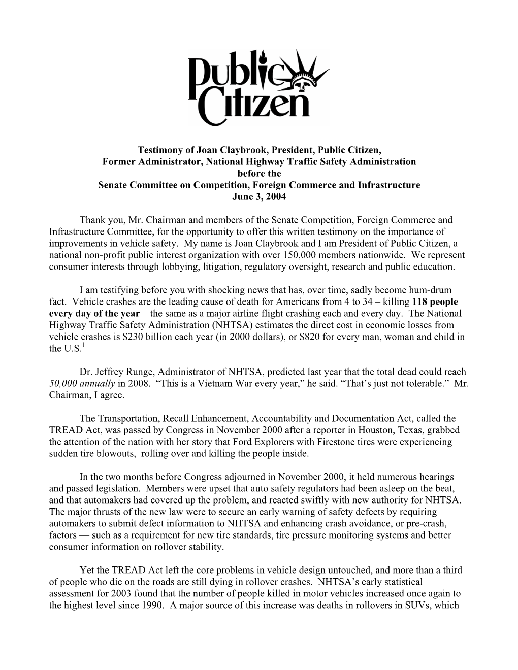 Testimony of Joan Claybrook, President, Public Citizen, Former