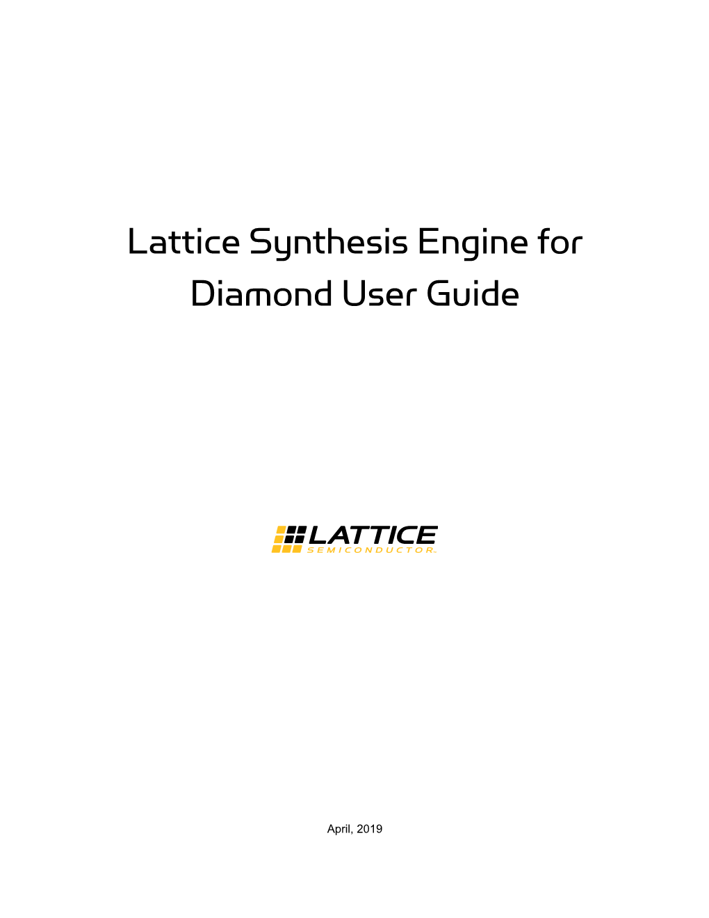 Lattice Synthesis Engine User Guide and Reference Manual