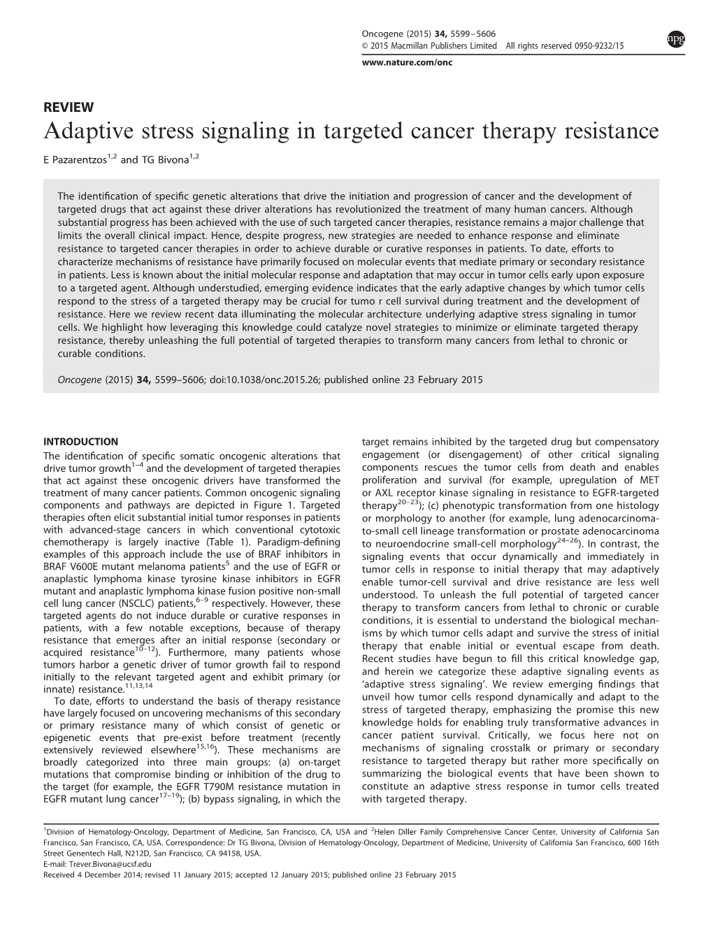 Adaptive Stress Signaling in Targeted Cancer Therapy Resistance