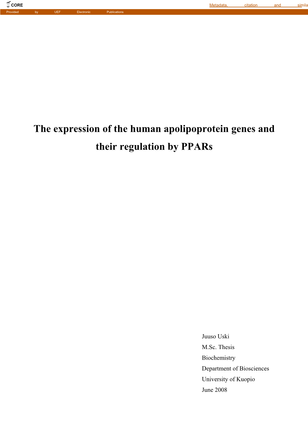 The Expression of the Human Apolipoprotein Genes and Their Regulation by Ppars