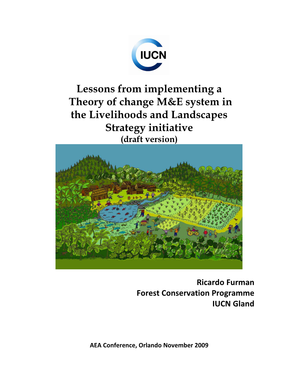 Lessons from Implementing a Theory of Change M&E System in the Livelihoods and Landscapes Strategy Initiative