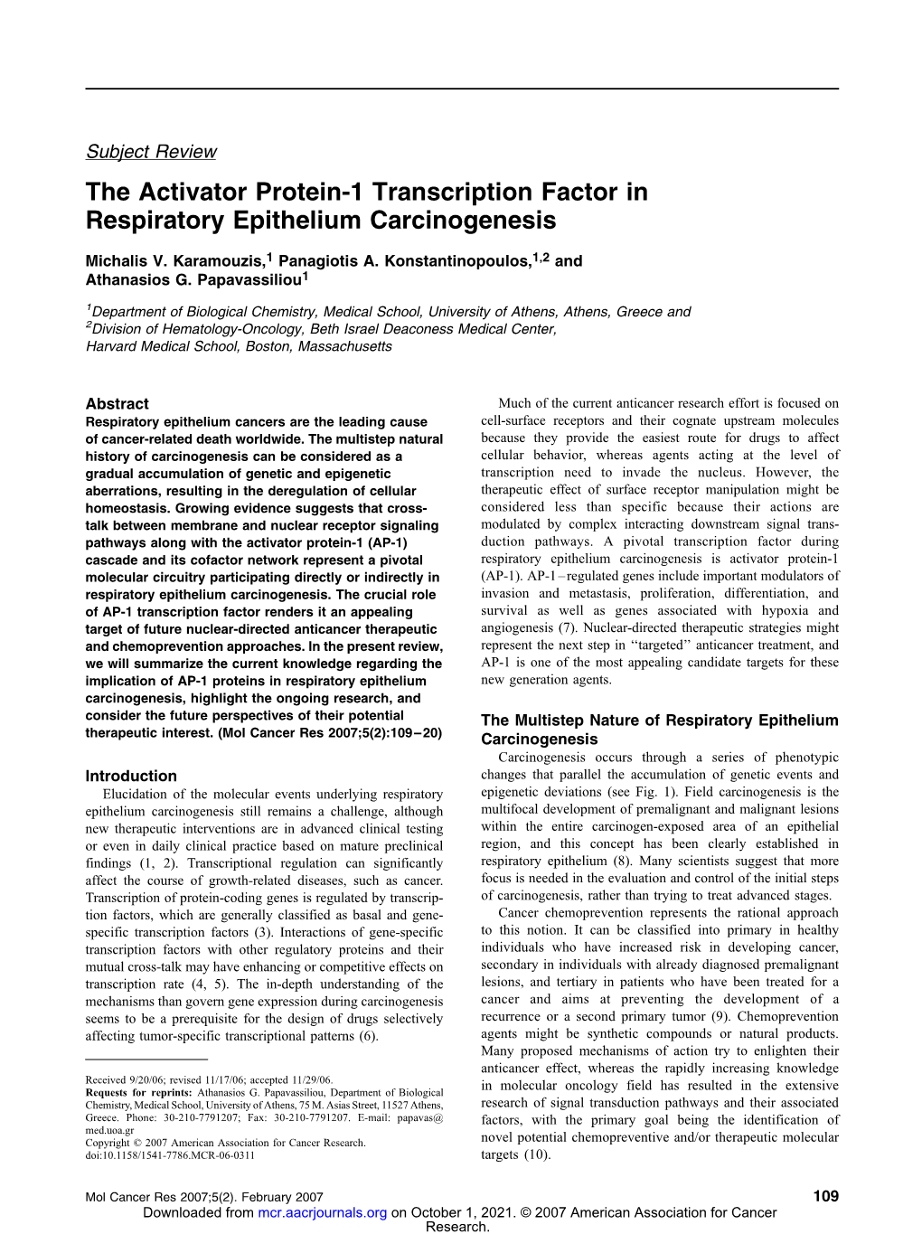 The Activator Protein-1 Transcription Factor in Respiratory Epithelium Carcinogenesis