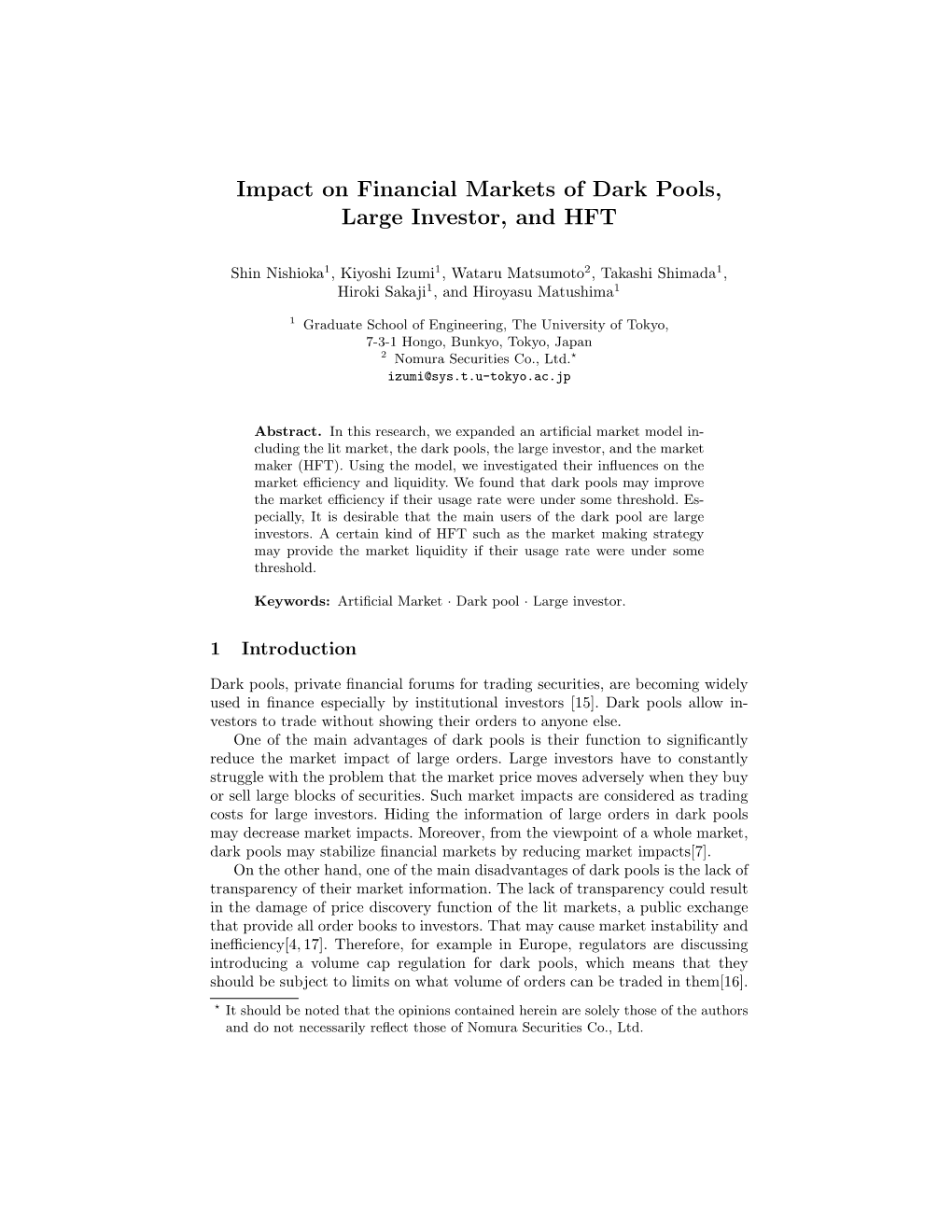 Impact on Financial Markets of Dark Pools, Large Investor, and HFT