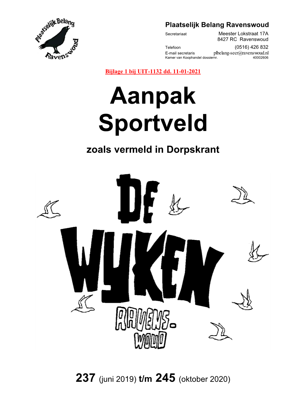 Aanpak Sportveld De Wyken